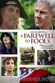 A Farewell to Fools