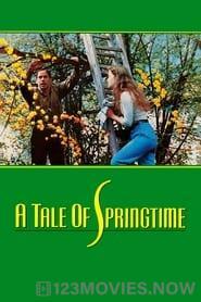 A Tale of Springtime