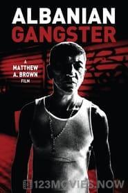 Albanian Gangster