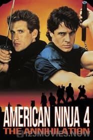 American Ninja 4: The Annihilation