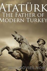 Atatürk: Founder of Modern Turkey