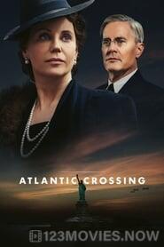 Atlantic Crossing Season 1 Episode 1