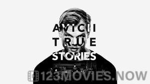 Avicii: True Stories