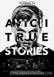 Avicii: True Stories