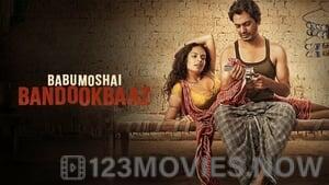 Babumoshai Bandookbaaz