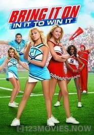 Bring It On: In It to Win It