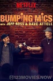 Bumping Mics with Jeff Ross & Dave Attell