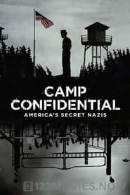 Camp Confidential: America’s Secret Nazis