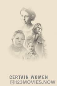 Certain Women