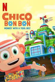 Chico Bon Bon: Monkey with a Tool Belt Season 1 Episode 1