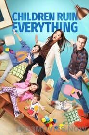 Children Ruin Everything Season 3 Episode 7