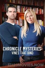 Chronicle Mysteries: Vines that Bind