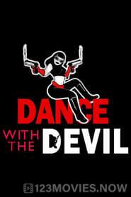 Dance with the Devil