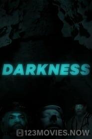 Darkness