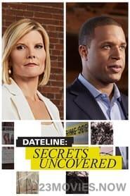 Dateline: Secrets Uncovered Season 1 Episode 1