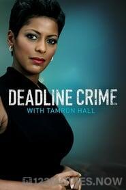 Deadline Crime With Tamron Hall Season 5 Episode 10