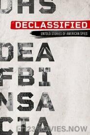 Declassified: Untold Stories of American Spies Season 1 Episode 1