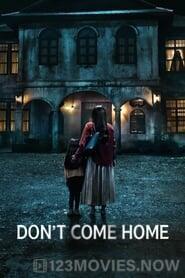 Don’t Come Home Season 1 Episode 1