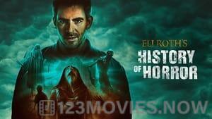 Eli Roth’s History of Horror