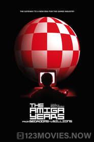 From Bedrooms to Billions: The Amiga Years