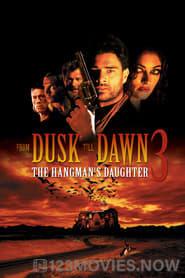 From Dusk Till Dawn 3: The Hangman’s Daughter