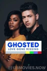 Ghosted: Love Gone Missing