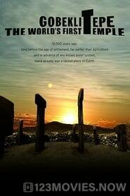 Gobeklitepe: The World’s First Temple