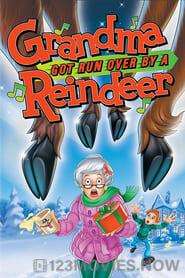 Grandma Got Run Over by a Reindeer