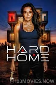 Hard Home