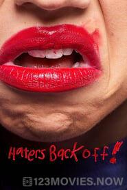 Haters Back Off Season 1 Episode 3