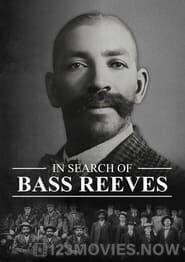 In Search of Bass Reeves