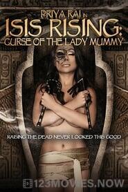 Isis Rising: Curse of the Lady Mummy