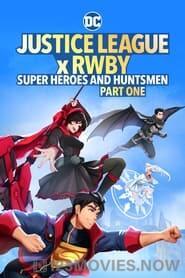 Justice League x RWBY: Super Heroes & Huntsmen, Part One