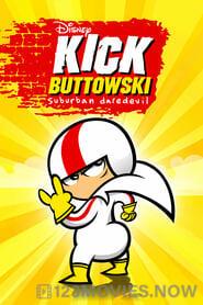 Kick Buttowski: Suburban Daredevil Season 1 Episode 1