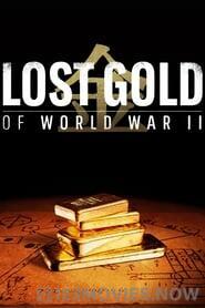 Lost Gold of World War II