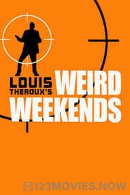 Louis Theroux’s Weird Weekends Season 1 Episode 3