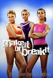 Make It or Break It Season 1 Episode 11