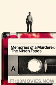 Memories of a Murderer: The Nilsen Tapes