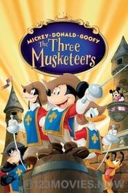 Mickey, Donald, Goofy The Three Musketeers