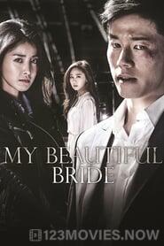 My Beautiful Bride Season 1 Episode 1