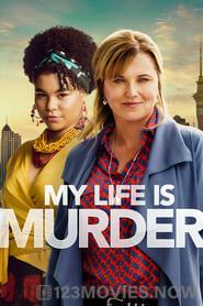 My Life Is Murder Season 1 Episode 6