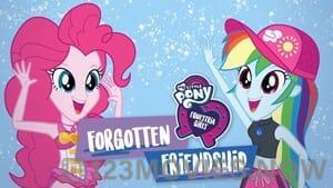 My Little Pony Equestria Girls: Forgotten Friendship