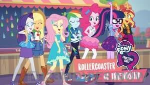 My Little Pony: Equestria Girls – Rollercoaster of Friendship