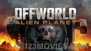 Offworld : Alien Planet