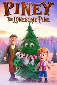 Piney: The Lonesome Pine