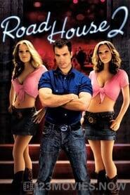 Road House 2: Last Call