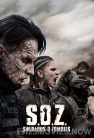 S.O.Z.: Soldiers or Zombies