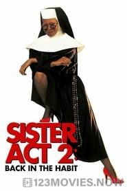 Sister Act 2 Back in the Habit