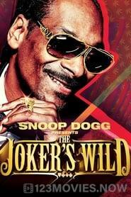 Snoop Dogg Presents The Joker’s Wild