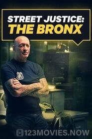 Street Justice: The Bronx